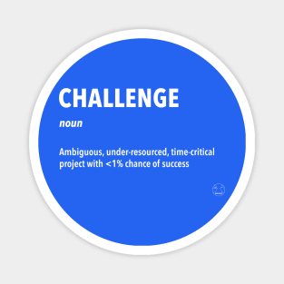 Challenge Sarcastic Definition Magnet